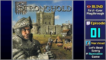 ✔️️ Start Playthrough - Stronghold [Blind] (Episode 1/5)