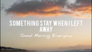 S.S.W.I.L.A - GOOD MORNING EVERYONE (KAROKE VERSION)
