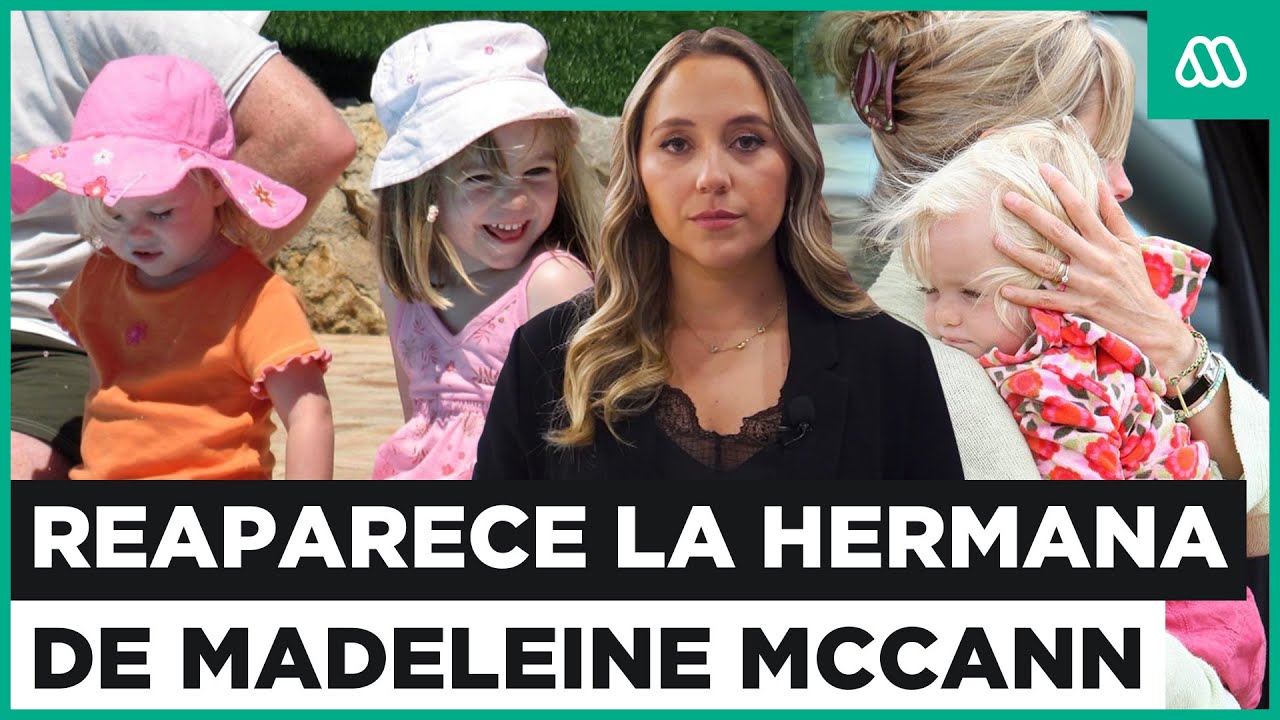 Reaparece la hermana de Madeleine Mccann: la vida secreta de sus hermanos