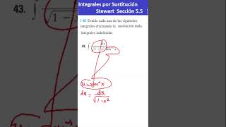 43) Integral por sustitución CON TRIGONOMETRICAS INVERSAS Sección 5.5 Stewart Cálculo