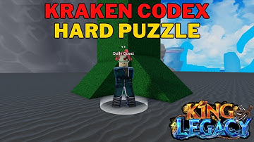 How To Solve Kraken Codex Hard Puzzle in King Legacy | Sea 3 (3rd Sea) Daily Quest