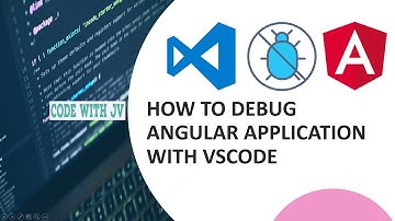 How to debug Angular(6) Application with Visual Studio Code( VsCode)