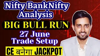 NIFTY PREDICTION FOR TOMORROW & BANKNIFTY ANALYSIS FOR 27 JUNE 2023 | MARKET ANALYSIS FOR TOMORROW