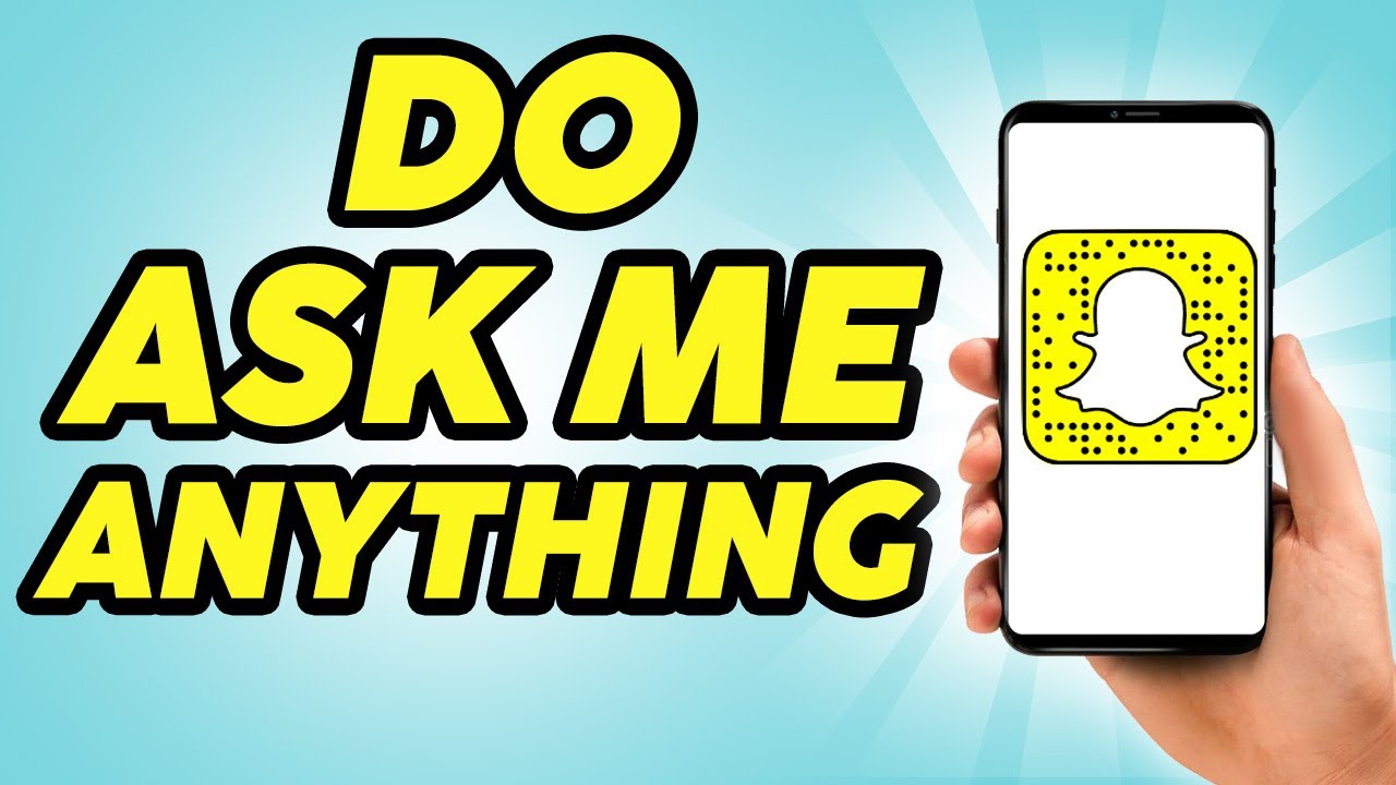 How to Do the Ask Me Anything on Snapchat - 2024