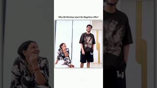 Nischay rejected Bigg Boss offer 😅😝 #shorts #shortsfeed #fukrainsaan @triggeredinsaan