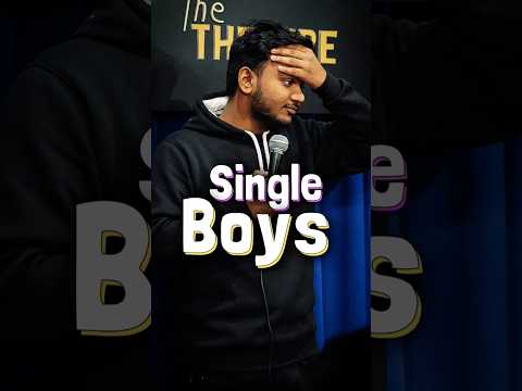 Single Boys Standup comedy #shorts #standupcomedy #comedy #farzigulshan
