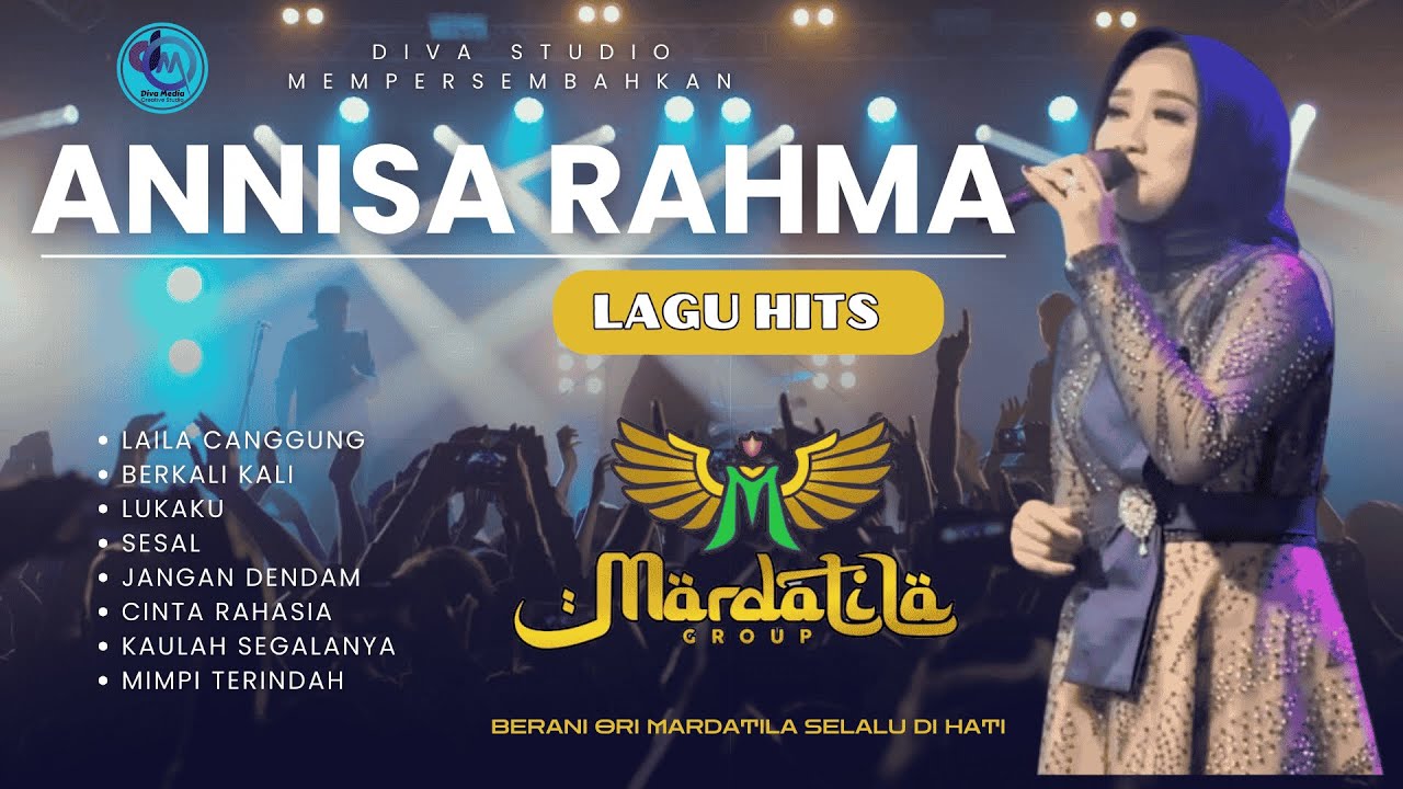ANNISA RAHMA - KOLEKSI LAGU HITS | MARDATILA GROUP
