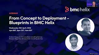 Webinar: From Concept to Deployment Blueprints In BMC Helix