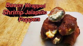 Bacon Wrapped Shrimp   Jalapeño Poppers @howtobbqright @SmithfieldFoods @griffingrills260