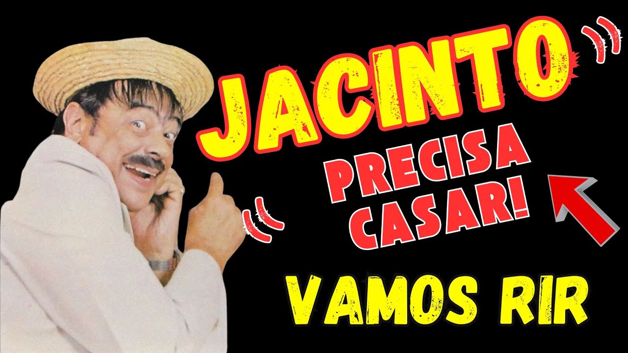 30 MINUTOS DE PIADAS DO JACINTO | JACINTO PRECISA CASAR KKKKK