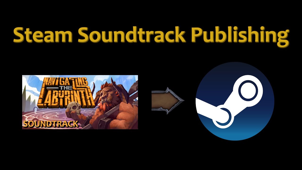 Releasing a Game Soundtrack on Steam