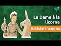 La dame  la licorne  la joconde du moyen ge   trsors des muses