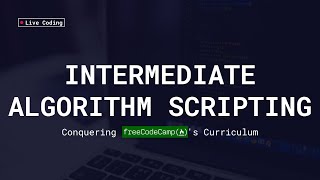 Conquering freecodecamp - javascript functional programming live
stream #19