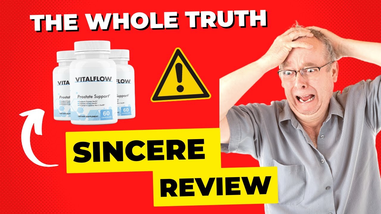 VITAL FLOW ⚠️ ((ALERT!!!)) Vital Flow Review - Vital Flow Sincere Reviews ⚠️