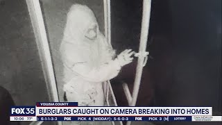 Burglars caught on camera breaking into homes, deputies say