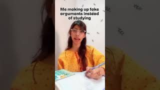 me making up fake arguments instead of studying🤣#foryoupage#viralreels#studyreels#schoollife#viral