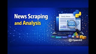 Building a News Data Scraping and Analysis Project Using Python