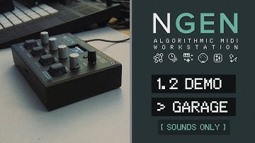 NGEN 1.2 Demo #1 - Garage [Sounds Only]