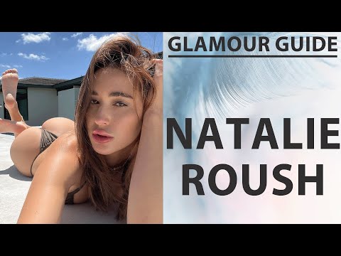 Natalie Roush: Fashion Model, Social Media Sensation, and More | Biography and Net Worth