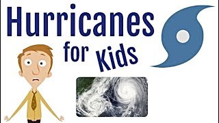 Hurricanes for Kids