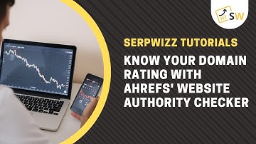 Know your Domain Rating With Ahrefs