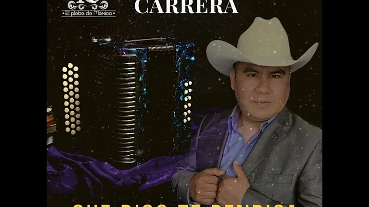 "Que Dios te bendiga " Rodolfo Carrera Norteo Band...
