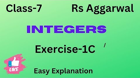 Integers | Rs Aggarwal class 7 Exercise 1C | class 7 maths chapter 1 Exercise-1C | cbse | ncert