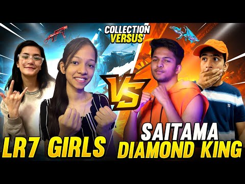 Diamond King & Saitama VS LR7 GIRLS Collection Battle Who Will Win ? Garena Free Fire