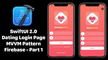 SwiftUI Dating Login Page With Firebase Authentication - Part 1 - SwiftUI MVVM Pattern