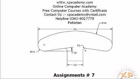 Assignments 7 in AutoCAD Urdu Tutorials wWw.xpacademy.com