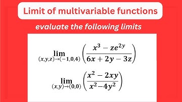limits of multivariable calculus with solved examples