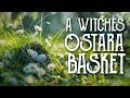 A witches ostara basket  diy spring crafts and ostara gifts  magical crafting