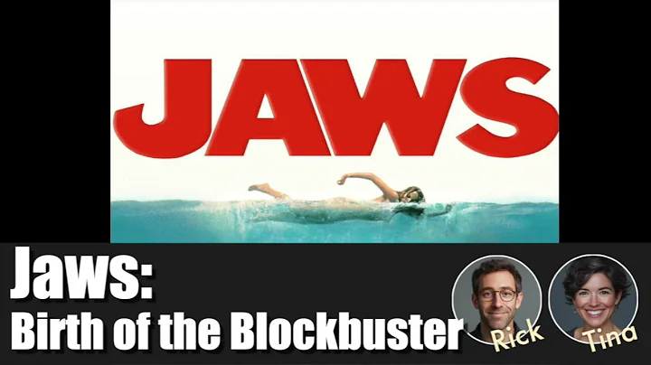 Jaws at 50 -  the  Birth of the Summer Blockbuster