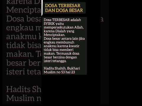 Dosa Terbesar I Dosa Besar I Hadits Bukhari Muslim @yaminhasibuan319 #shorts