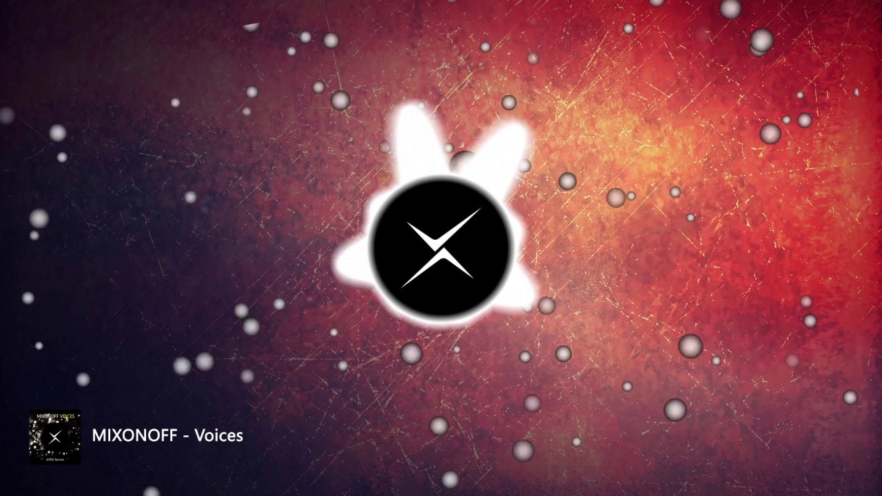 MIXONOFF - Voices (Original Mix) (Official Audio)