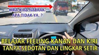 CARA TAU FEELING KANAN DAN KIRI BODY MOBIL TANPA ALAT BANTU screenshot 4