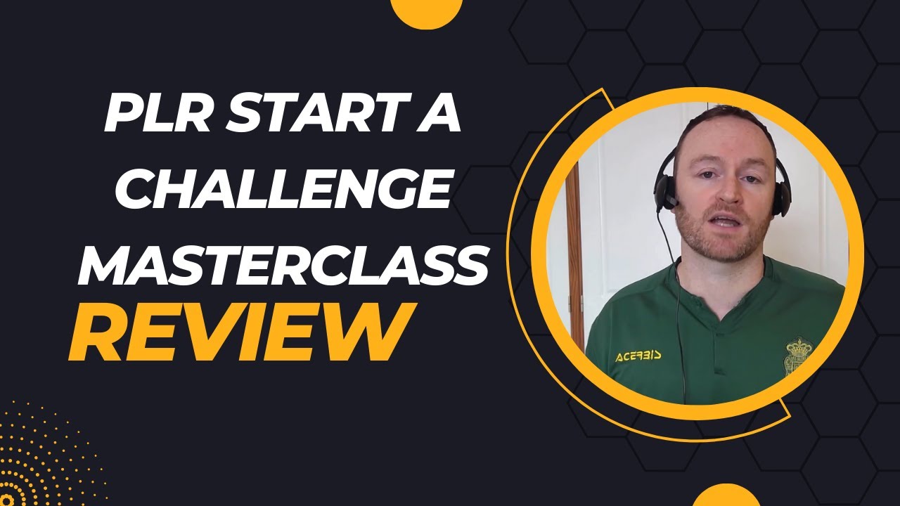 PLR Start a Challenge Masterclass Review + 4 Bonuses To Make It Work ...