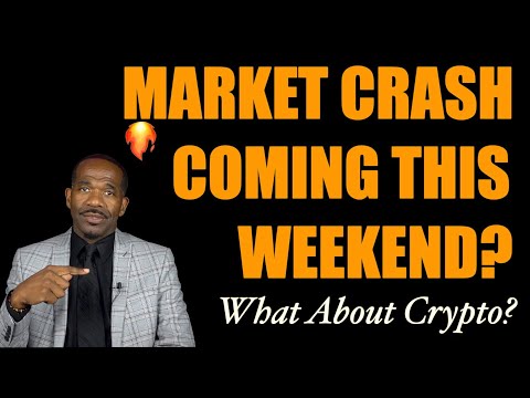 STOCK MARKET CRASH (THIS WEEKEND)? | Will it hit Crypto?