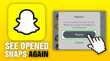 How To See Opened Snaps Again On Snapchat