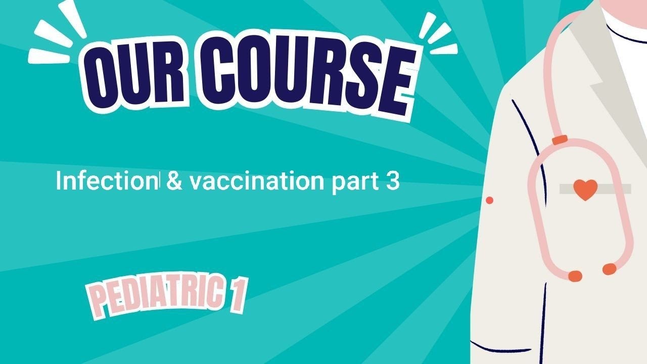 Infection and vaccination part 3 (Pediatric & Med 1) 42