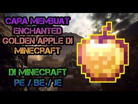 Video: Cara Membuat Apel Emas Di Minecraft