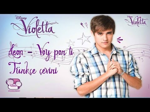 Violetta - Voy por ti (Türkçe çeviri)