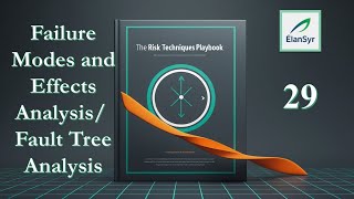 29 Failure Modes and Effects Analysis Fault Tree Analysis