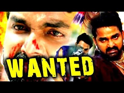 wanted-bhojpuri-movie-full-movie-2018-pawan-singh-movie