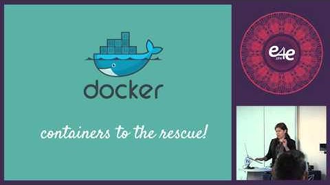 e4e Developer Conf 2015 - Building a Code Sandbox in Docker by Jen Andre
