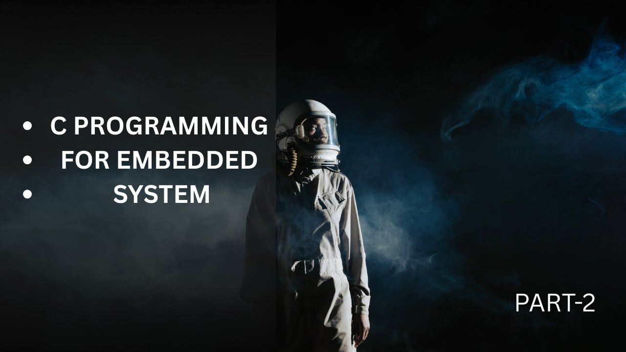 C Programming Full Course Part 2 | Best for Embedded System & ECE ...
