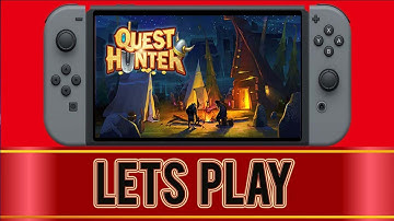Quest Hunter - Gameplay Part 1- Nintendo Switch