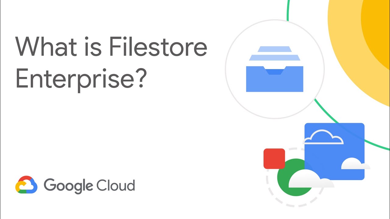What is Filestore Enterprise? YouTube