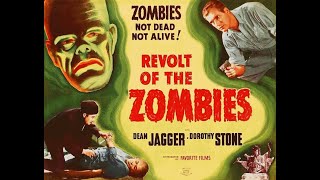 Revolt Of The Zombies (1936) (Horror)