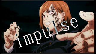 【MAD】呪術廻戦×impulse「起首雷同篇」【セリフ入り】